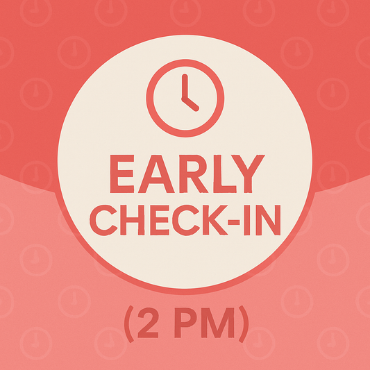 Early Check-In (2 PM)